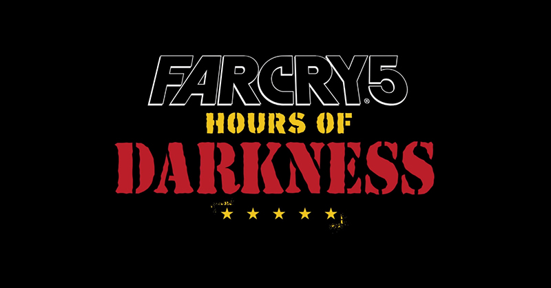 มาแล้ว! Far Cry 5 เตรียมปล่อย DLC แรก Hours of Darkness ในวันที่ 5 มิถุนายนนี้